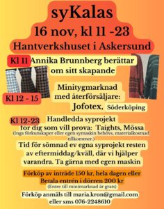 syKalas 16 november i kl. 11-12 i Hantverkshuset i Askersund